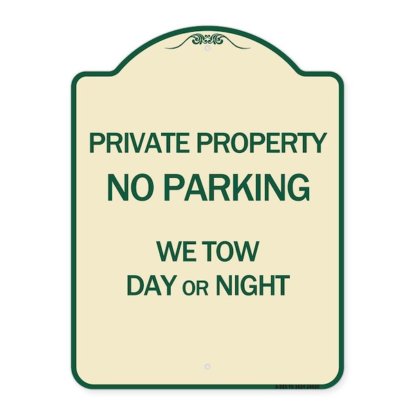 Private Property No Parking We Tow Day or Night Heavy-Gauge Aluminum Sign, 24" x 18", TG-1824-24620